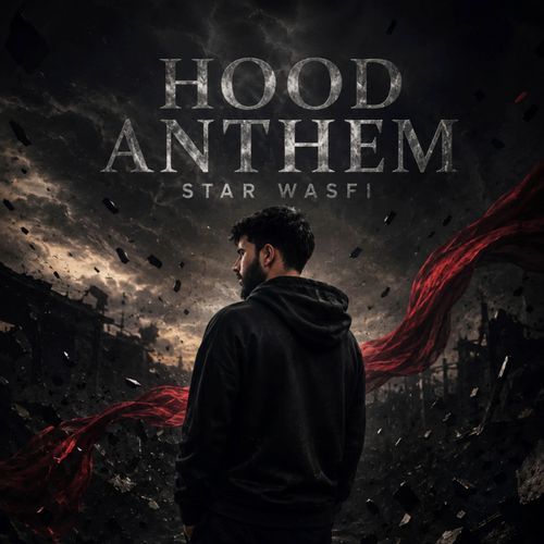 Hood Anthem