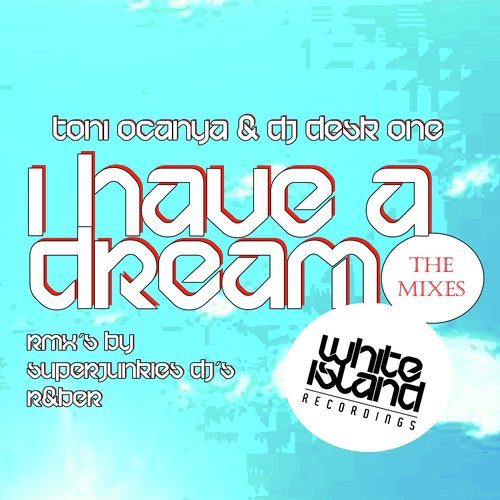 I Have A Dream (Superjunkies Dj´s Remix) cover art