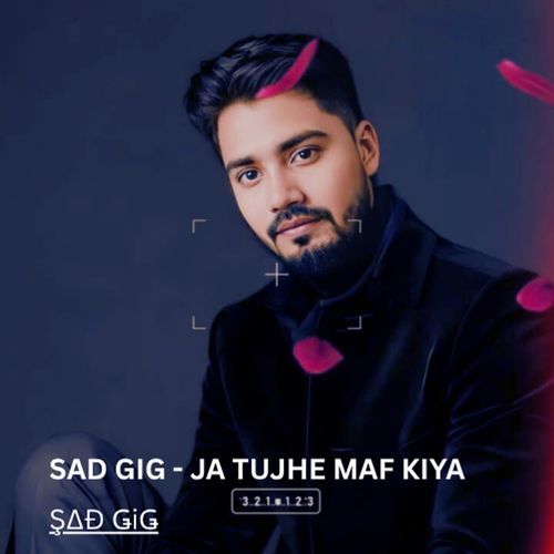 JA TUJHE MAF KIYA