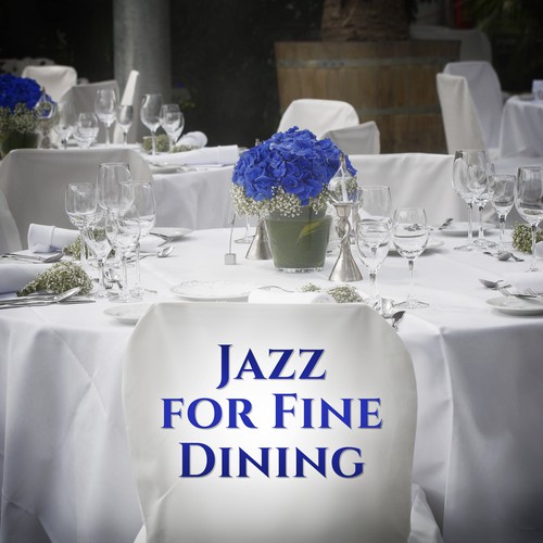 Jazz for Fine Dining: Bossa Nova Dinner, Soft Jazz Backdrop, Pure Mellow Jazz