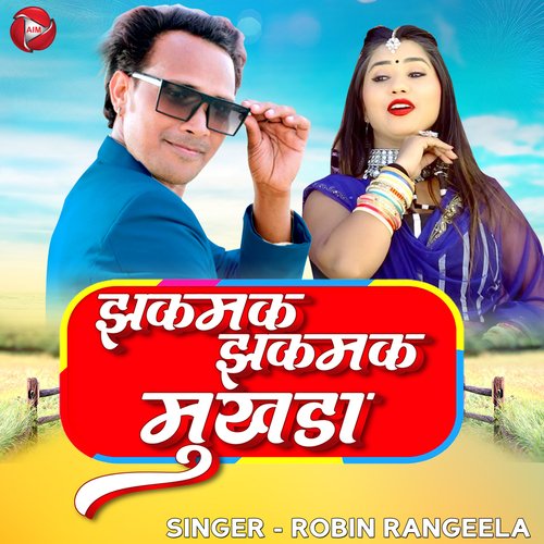 Jhakmak Jhakmak Mukhda - Single