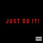 Just Do It