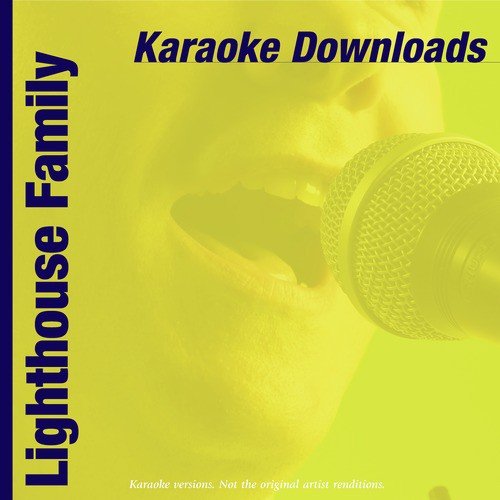 Karaoke Downloads - Lighthouse Family