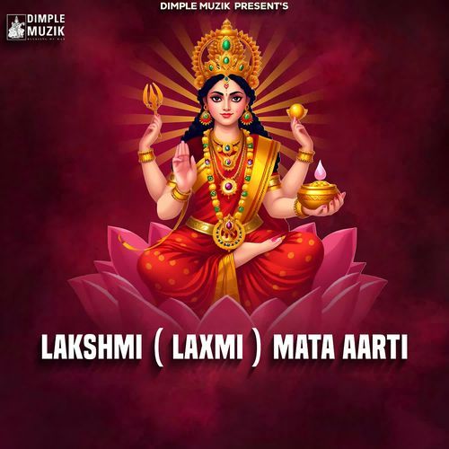 Lakshmi (Laxmi) Mata Aarti