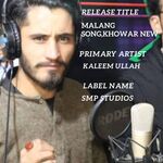 malang song,khowar new (khowar new song)