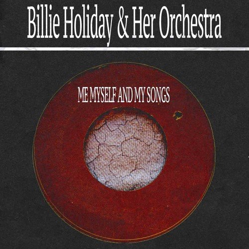 Me Myself and My Songs