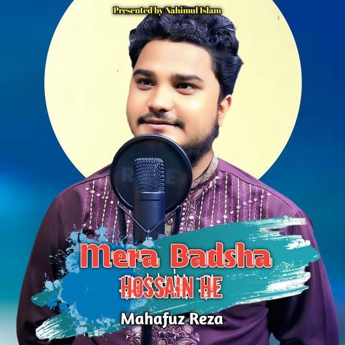 Mera Badsha Hossain He