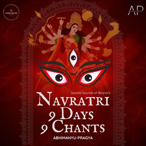 Navratri 9 Days 9 Chants