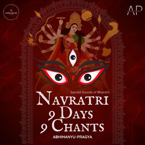 Navratri 9 Days 9 Chants