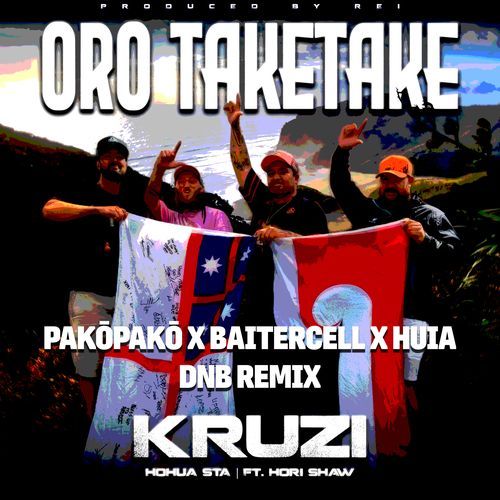 Oro Taketake (Remix)