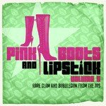 Pink Boots &amp; Lipstick 5 (Rare Glam &amp; Bubblegum from the 70s)