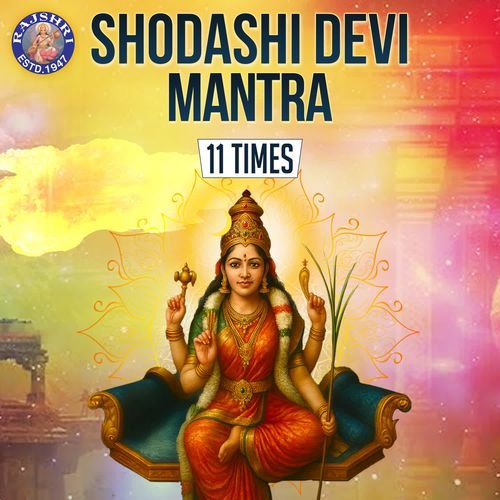 Shodashi Devi Mantra 108 Times