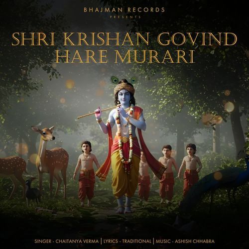 Shri Krishan Govind Hare Murari