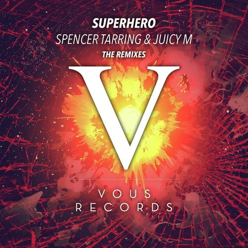 Superhero Lyrics - Spencer Tarring, Juicy M - Only on JioSaavn