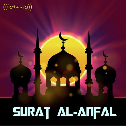 Surat Al - Anfal