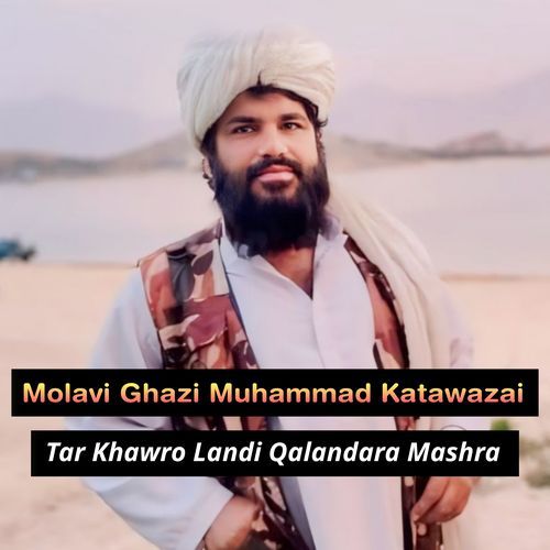 Tar Khawro Landi Qalandara Mashra