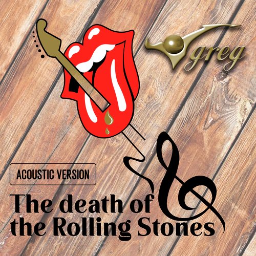 The Death of the Rolling Stones (Acoustic Version)_poster_image