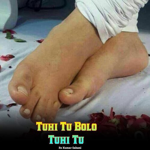 Tuhi Tu Bolo Tuhi Tu
