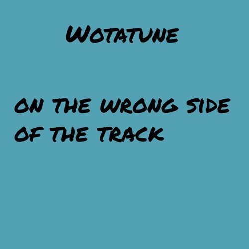 on the wrong side of the track_poster_image