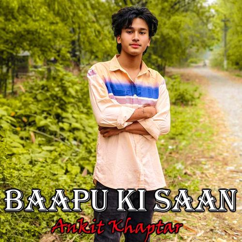 Baapu Ki Saan