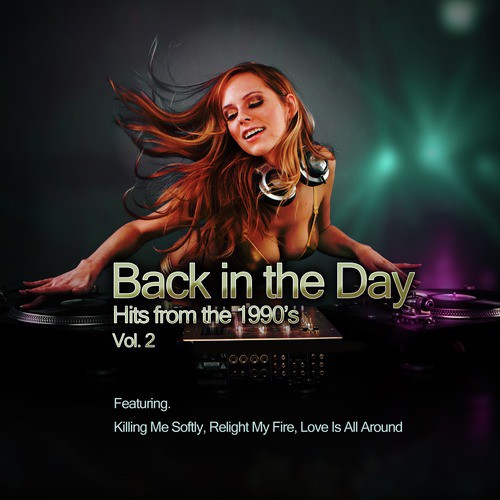 Back in the Day Vol. 2 - Hits from the 1990&#039;s_poster_image