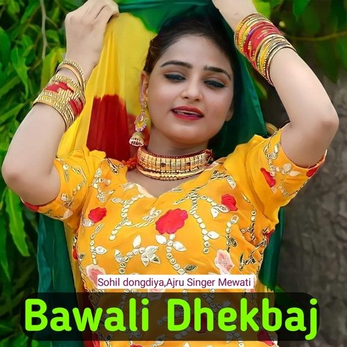 Bawali Dhekbaj