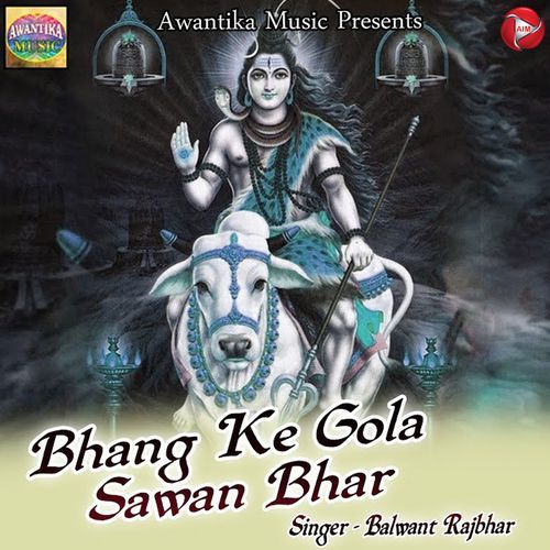 Bhang Ke Gola Sawan Bhar_poster_image