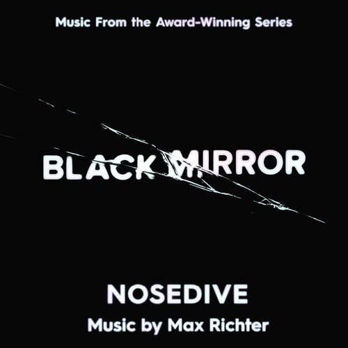 Black Mirror - Nosedive (Music From The Original TV Series)_poster_image