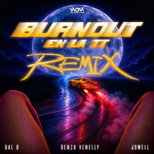 Burnout En La TT (Remix)