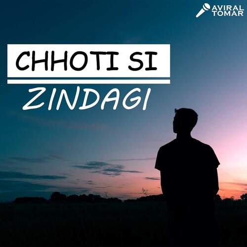 Chhoti Si Zindagi