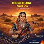 Choro Thara Pyar K Liya