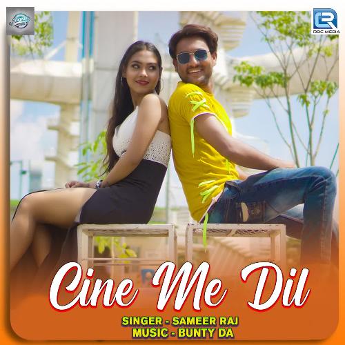 Cine Me Dil