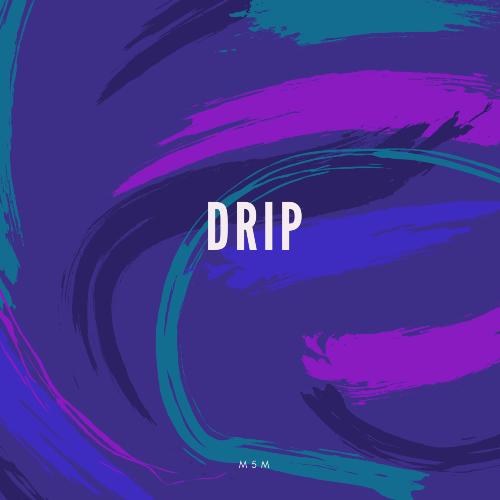 Drip