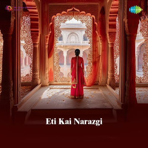 Eti Kai Narazgi