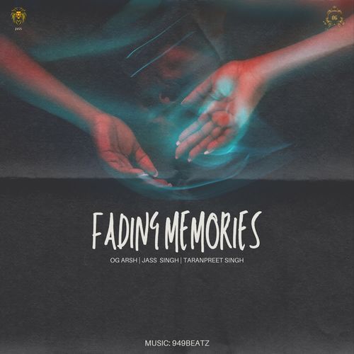 Fading Memories