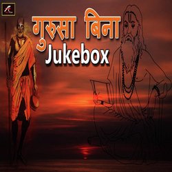 Gurusa Bina Jukebox-Ql8YUxZpb3k