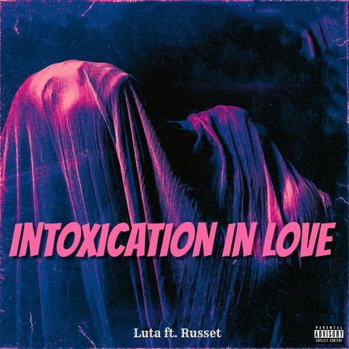 Intoxication in Love