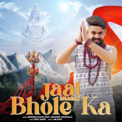 Jaat Bhagat Bhole Ka