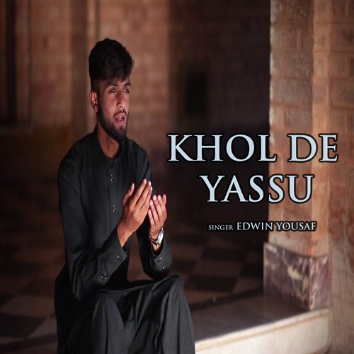 Khol De Yassu