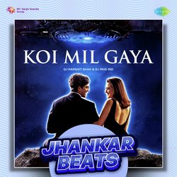 Koi Mil Gaya - Jhankar Beats-Ixg,AAADe1s