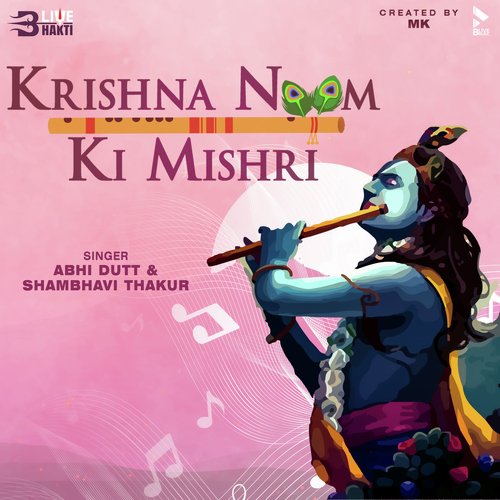 Krishna Naam Ki Mishri