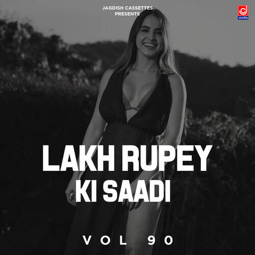 Lakh Rupey Ki Saadi Vol 90