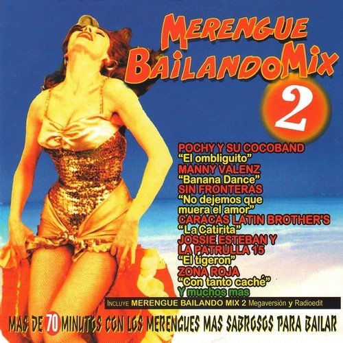 Merengue Bailando Mix, Vol. 2