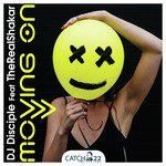 Moving On (Feel Real Mix)