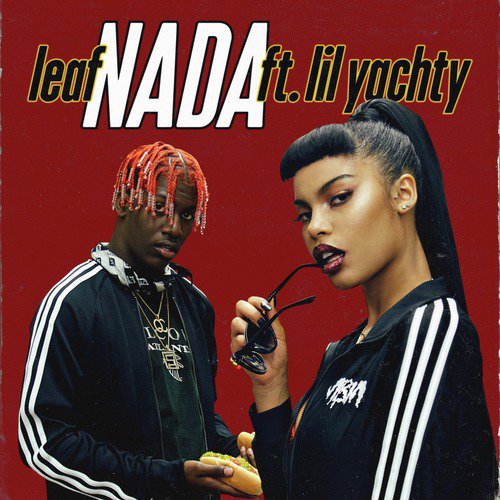 Nada (feat. Lil Yachty)