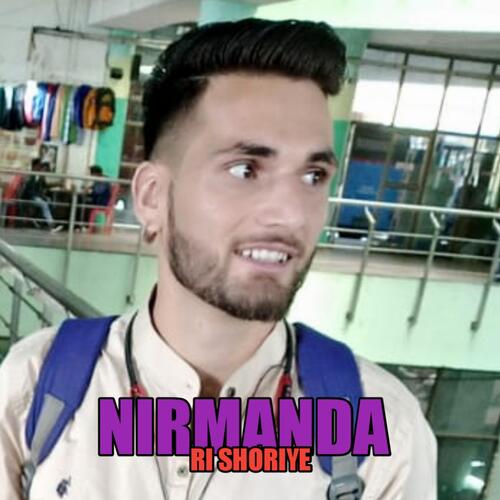 Nirmanda Ri Shoriye