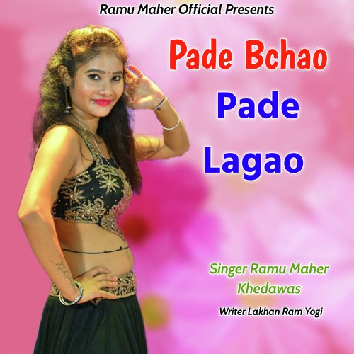 Pade Bchao Pade Lagao