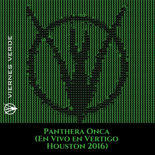 Panthera Onca (En Vivo En Vertigo Houston 2016)