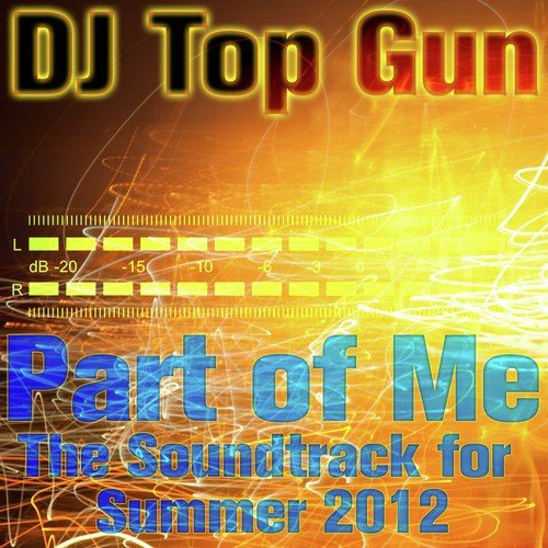 Part of Me: The Soundtrack for Summer 2012
