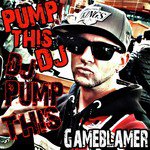 Pump This DJ (DJ Pump This)